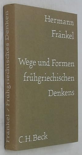 Imagen del vendedor de Wege und Formen Fruhgriechischen Denkens: Literarische und Philosophiegeschichtliche Studien a la venta por Powell's Bookstores Chicago, ABAA