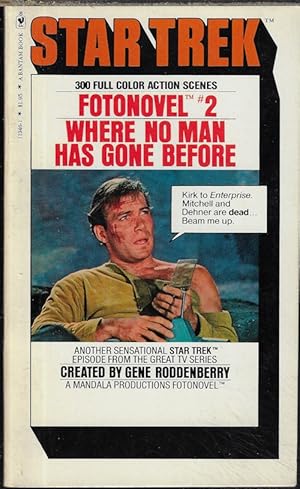 Seller image for WHERE NO MAN HAS GONE BEFORE: Star Trek Fotonovel #2 for sale by Books from the Crypt