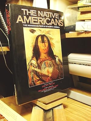 The Native Americans: The Indigenous People of North America