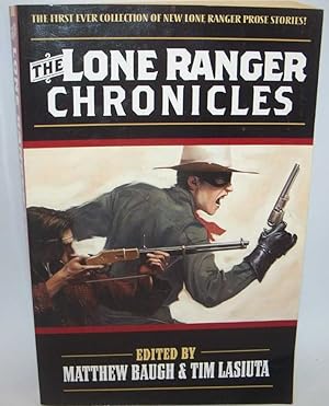 Seller image for The Lone Ranger Chronicles for sale by Easy Chair Books
