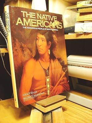 Seller image for The Native Americans: The Indigenous People of North America for sale by Henniker Book Farm and Gifts