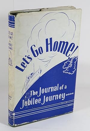 Seller image for Let's Go Home : The Journal of a Jubilee Journey for sale by Renaissance Books, ANZAAB / ILAB