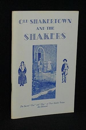Bild des Verkufers fr Old Shakertown and the Shakers zum Verkauf von Books by White/Walnut Valley Books