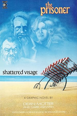 Seller image for The Prisoner : Shattered Visage : for sale by Sapphire Books