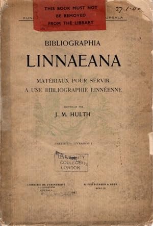 BIBLIOGRAPHIA LINNAEANA: Matériaux pour servir a une bibliographie linnéenne