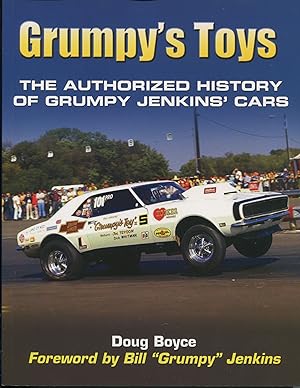 Grumpy's Toys; the authorized history of Grumpy Jenkins' cars