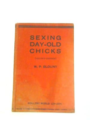 Seller image for Sexing Day Old Chicks for sale by World of Rare Books
