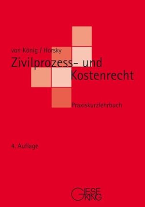 Image du vendeur pour Zivilprozess- und Kostenrecht mis en vente par BuchWeltWeit Ludwig Meier e.K.
