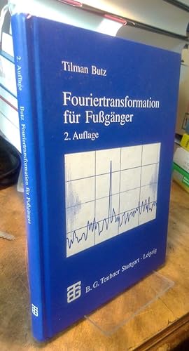 Immagine del venditore per Fouriertransformation fr Fugnger. venduto da Antiquariat Thomas Nonnenmacher
