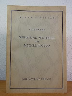 Seller image for Werk und Weltbild des Michelangelo. Vorlesungen, gehalten am Collge de France 1948 (Fondation Michonis). for sale by Antiquariat Weber