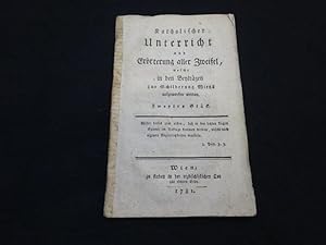 Seller image for Katholischer Unterricht und Errterung aller Zweifel, welche in den Beytrgen zur Schilderung Wiens aufgeworfen werden. Zweytes Stck. for sale by Antiquariat Lcker