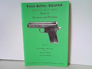 Seller image for Heft 42: Kleine Waffen - Bibliothek fr Sammler, Forscher und Liebhaber - Serie A - Revolver und Pistolen - Heft 42, Frommer Pistolen, Teil I 1, "Stop" und "Baby" for sale by ABC Versand e.K.