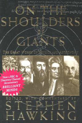 Seller image for On the Shoulders of Giants: The Great Works of Physics and Astronomy (Paperback or Softback) for sale by BargainBookStores