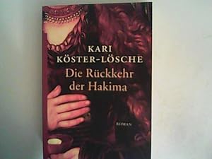 Imagen del vendedor de Die Rckkehr der Hakima: Roman a la venta por ANTIQUARIAT FRDEBUCH Inh.Michael Simon