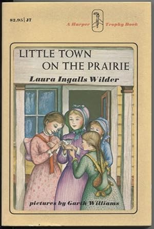 Seller image for Little Town on the Prairie for sale by The Green Arcade