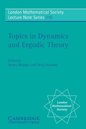 Image du vendeur pour Topics in Dynamics and Ergodic Theory mis en vente par AHA-BUCH GmbH