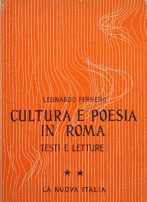 Immagine del venditore per Cultura e poesia in Roma. Testi e letture, II. Et imperiale da Augusto a Traiano. venduto da FIRENZELIBRI SRL