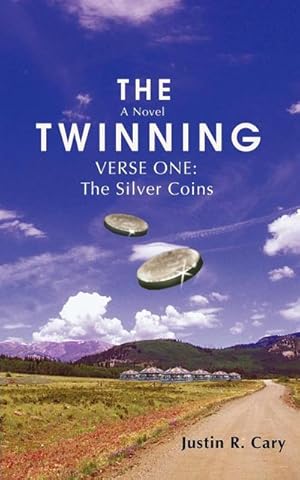 Seller image for The Twinning : Verse One: The Silver Coins for sale by AHA-BUCH GmbH