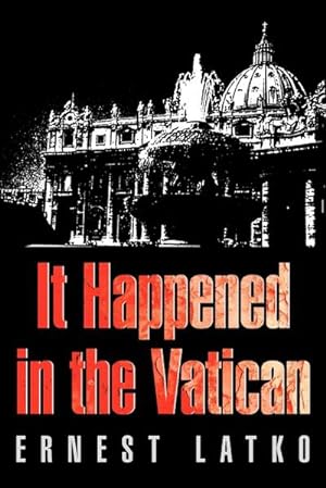 Seller image for It Happened in the Vatican for sale by AHA-BUCH GmbH
