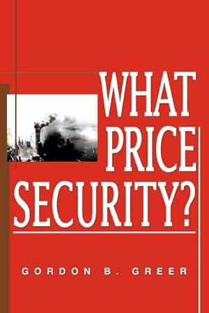 Seller image for What Price Security? for sale by AHA-BUCH GmbH