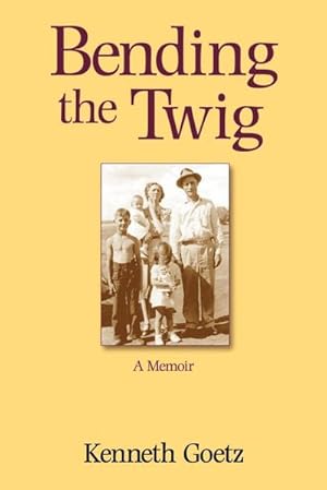 Image du vendeur pour Bending the Twig : A Memoir mis en vente par AHA-BUCH GmbH