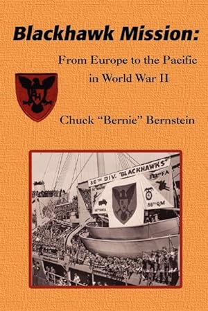 Seller image for Blackhawk Mission : From Europe to the Pacific in World War II for sale by AHA-BUCH GmbH