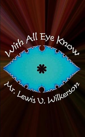 Seller image for With All "Eye" Know for sale by AHA-BUCH GmbH