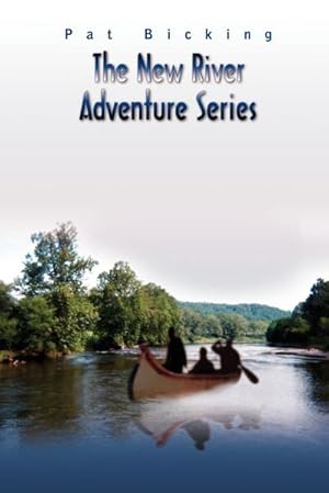Seller image for The New River Adventure Series for sale by AHA-BUCH GmbH