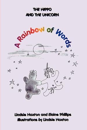 Seller image for The Hippo and the Unicorn : A Rainbow of Words for sale by AHA-BUCH GmbH