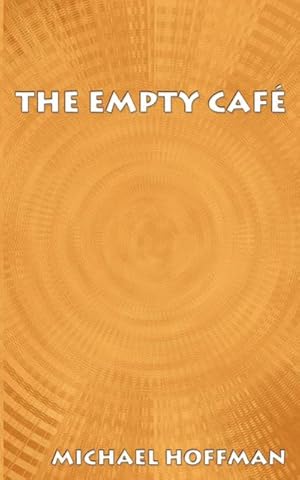 Immagine del venditore per The Empty Cafe venduto da AHA-BUCH GmbH