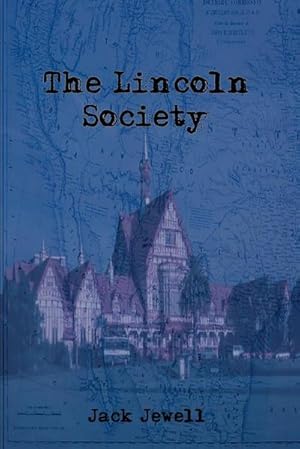 Seller image for The Lincoln Society for sale by AHA-BUCH GmbH