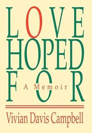 Immagine del venditore per Love Hoped For : A Memoir venduto da AHA-BUCH GmbH