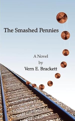 Image du vendeur pour The Smashed Pennies mis en vente par AHA-BUCH GmbH