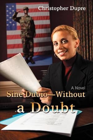 Image du vendeur pour Sine Dubio-Without a Doubt mis en vente par AHA-BUCH GmbH