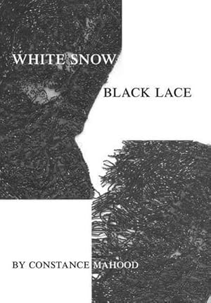 Seller image for White Snow Black Lace for sale by AHA-BUCH GmbH