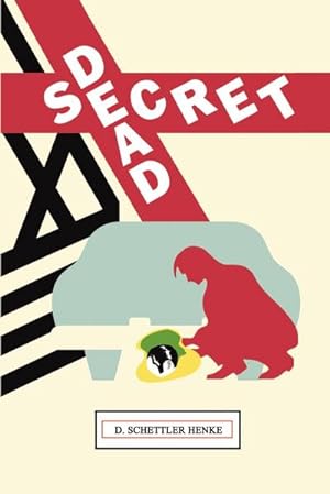 Seller image for Dead Secret for sale by AHA-BUCH GmbH