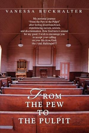 Seller image for From the Pew to the Pulpit for sale by AHA-BUCH GmbH