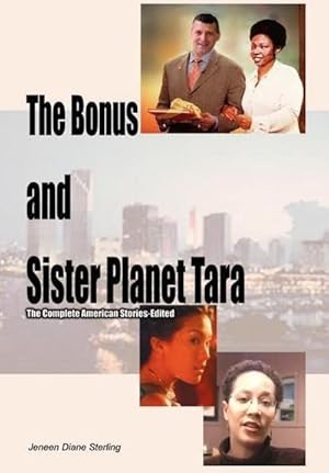 Seller image for The Bonus and Sister Planet Tara : The Complete American Stories-Edited for sale by AHA-BUCH GmbH