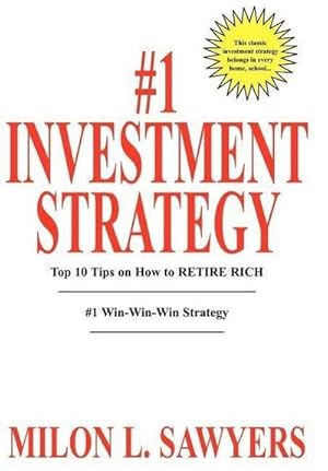 Bild des Verkufers fr 1 Investment Strategy : Top 10 Tips on How to RETIRE RICH zum Verkauf von AHA-BUCH GmbH