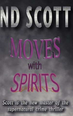 Imagen del vendedor de Moves with Spirits a la venta por AHA-BUCH GmbH