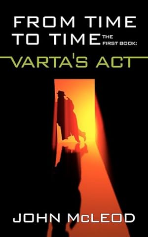 Imagen del vendedor de From Time to Time : The First Book: Varta's ACT a la venta por AHA-BUCH GmbH