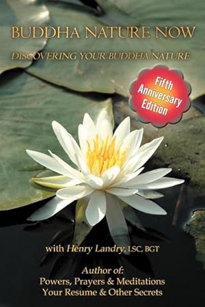 Seller image for Buddha Nature Now : Discovering Your Buddha Nature for sale by AHA-BUCH GmbH