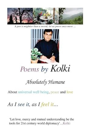 Seller image for Poems by Kolki : Absolutely Humane for sale by AHA-BUCH GmbH