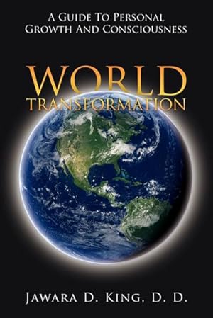 Seller image for World Transformation : A Guide To Personal Growth And Consciousness for sale by AHA-BUCH GmbH