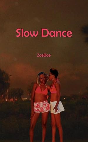Seller image for Slow Dance for sale by AHA-BUCH GmbH