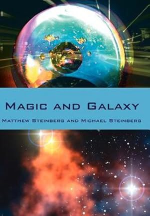 Seller image for Magic and Galaxy for sale by AHA-BUCH GmbH