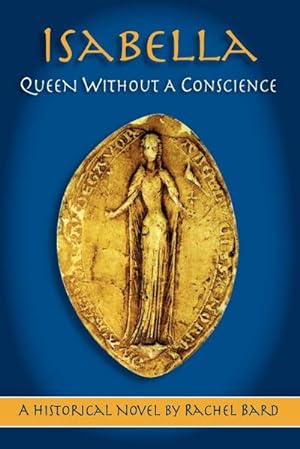 Immagine del venditore per Isabella : Queen Without a Conscience venduto da AHA-BUCH GmbH