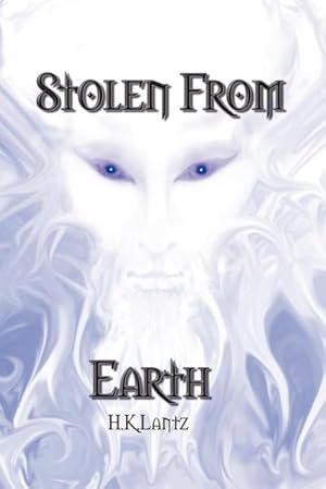 Seller image for STOLEN FROM EARTH : Book I for sale by AHA-BUCH GmbH