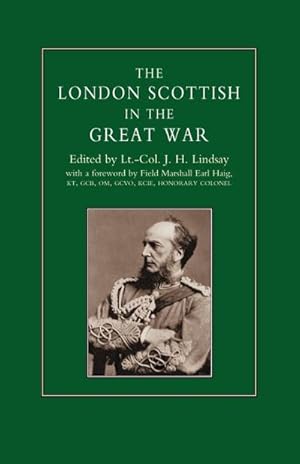 Seller image for LONDON SCOTTISH IN THE GREAT WAR for sale by AHA-BUCH GmbH