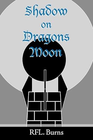Seller image for Shadow on Dragons Moon for sale by AHA-BUCH GmbH